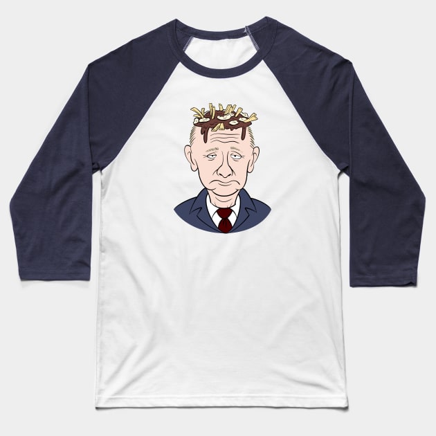 Poutine Putin Baseball T-Shirt by Francis Paquette